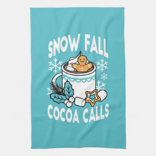 Hot Cocoa and Winter Charm - Snow Fall Cocoa Calls Tea Towel