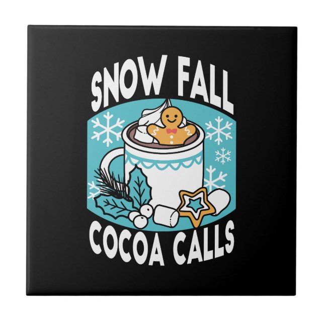 Hot Cocoa and Winter Charm - Snow Fall Cocoa Calls Tile (Front)