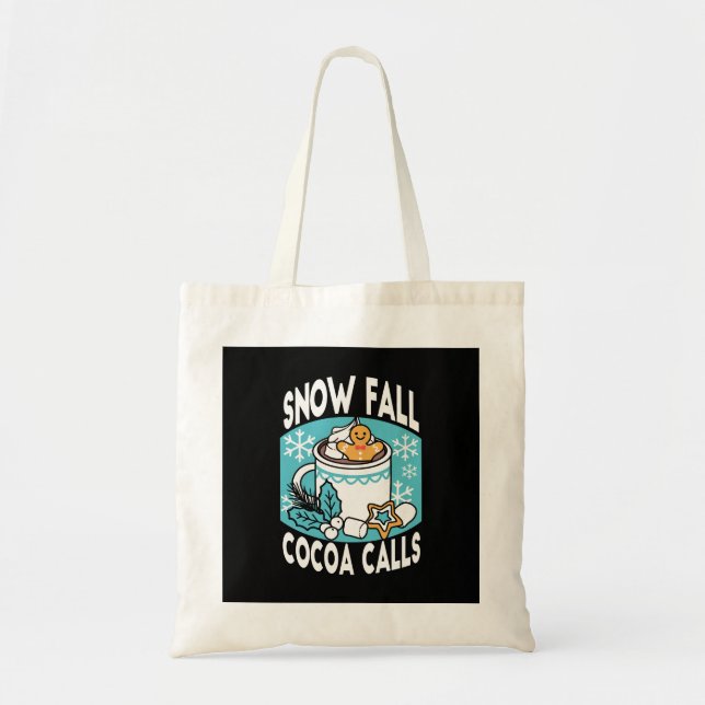 Hot Cocoa and Winter Charm - Snow Fall Cocoa Calls Tote Bag (Front)
