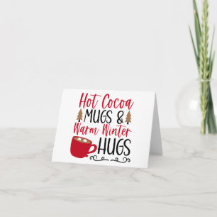 Hot Cocoa Mugs & Hugs Card