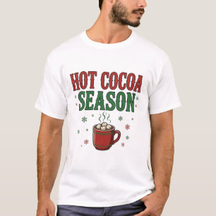 Hot Cocoa Season Winter Typography Art T-Shirt