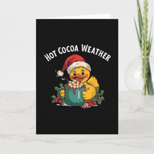 Hot Cocoa Weather Cruise Duck Christmas Beverage O Card