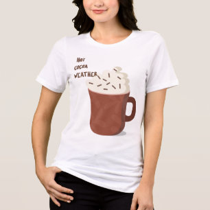 Hot cocoa weather  Tri-Blend shirt