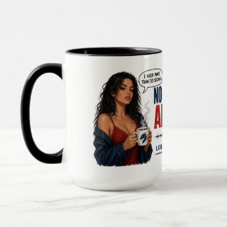 Hot Coffee, Hot Politics Mug