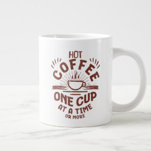HOT COFFEE LARGE COFFEE MUG