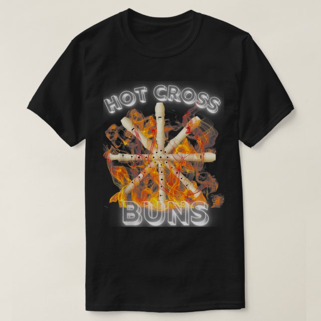 Hot Cross Buns  T-Shirt (Design Front)