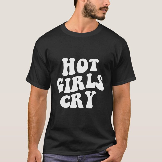 Hot Cry T-Shirt (Front)