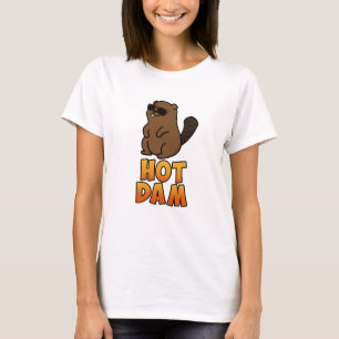 Hot Dam Funny Cool Beaver Pun T-Shirt