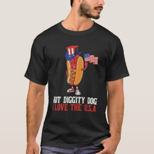 Hot Diggity Dog I Love The Usa   Happy 4th Of July T-Shirt