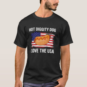 Hot Diggity Dog I Love USA - Funny Fourth of July T-Shirt