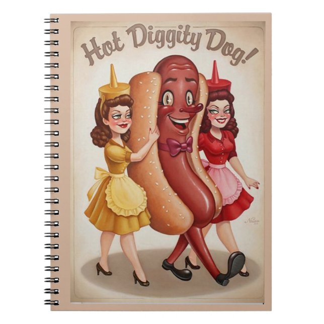 hot diggity dog! spiral notebook (Front)