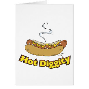 Hot Diggity ~ Hot Dog / Hot Dogs