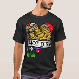 Hot Dish Sticker  T-Shirt