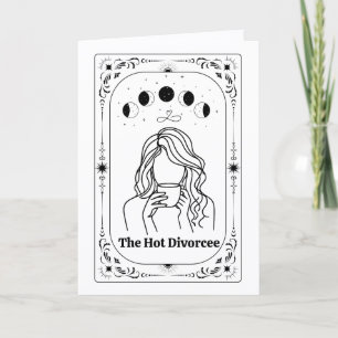 Hot Divorcee Finally Free Divorced AF Mum Break Up Card