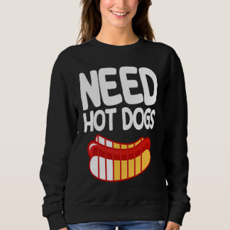 Hot Dog Adult Low Battery Need Hot Dogs Sweatshirt