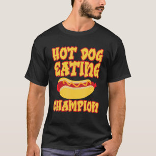 Hot Dog Eating Champion      T-Shirt