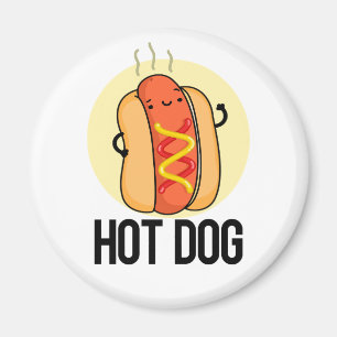 Hot Dog Funny Snack Pun Magnet