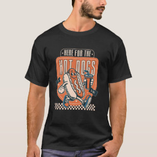 Hot dog Here for the Hotdogs Funny Sarcastic Retro T-Shirt