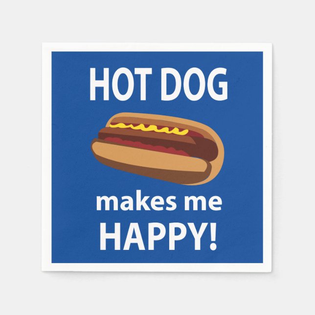 Hot Dog Makes Me Happy Hot Dog BBQ Party Napkin (Front)