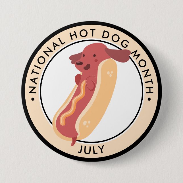 Hot Dog Month, hot dog puppy pun 7.5 Cm Round Badge (Front)