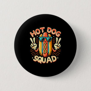 Hot Dog Squad Hot Dog Stand Team Hotdog Crew For M 6 Cm Round Badge