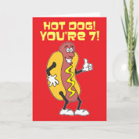 Hot Dog! You're 7! 7th Birthday