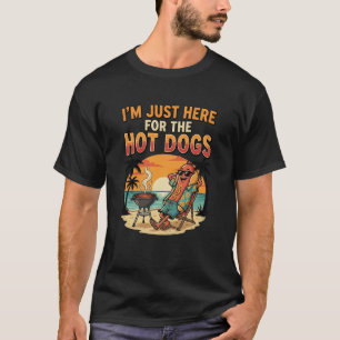 Hot Dogs I’m Just Here For The Hot Dogs Funny BBQ T-Shirt