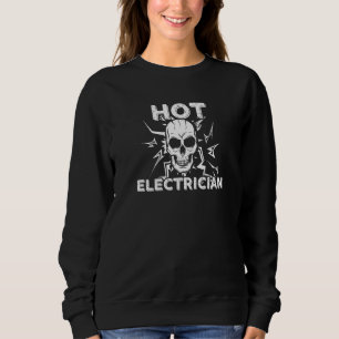 Hot Electrician Electricity Craftsman Lineworker E Sweatshirt