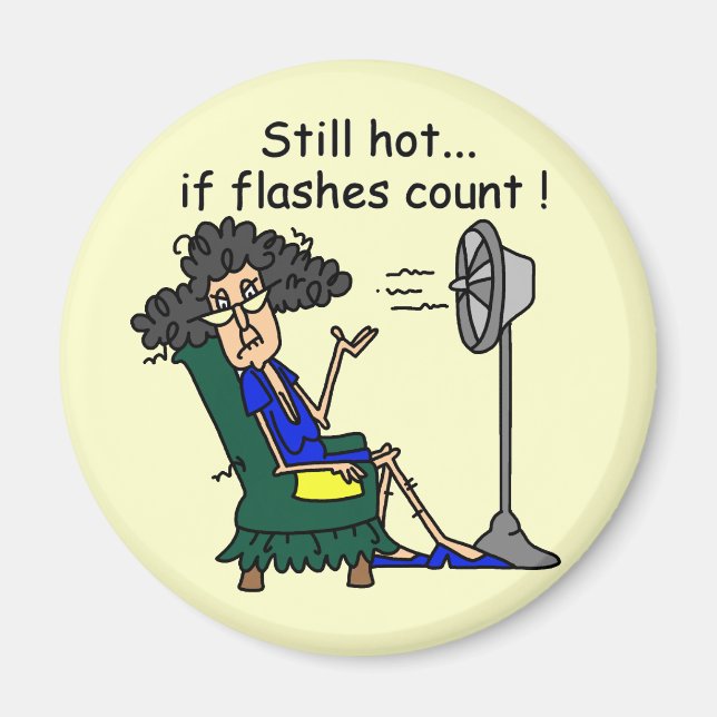Hot Flash Humour Magnet (Front)
