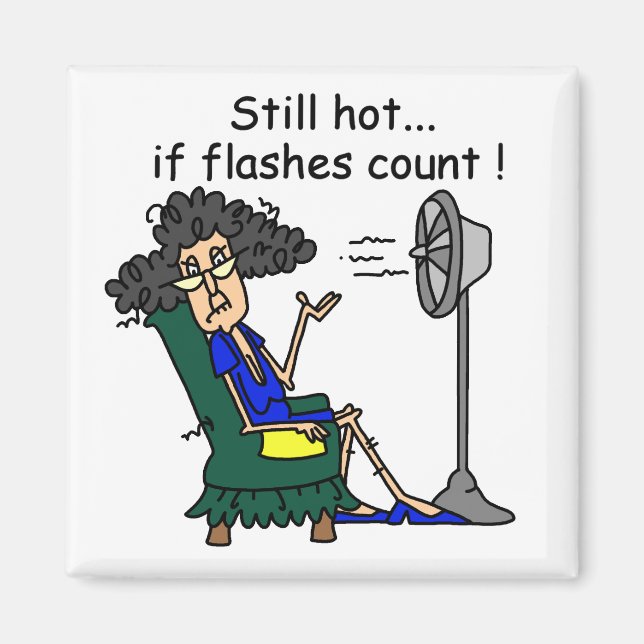 Hot Flash Humour Magnet (Front)