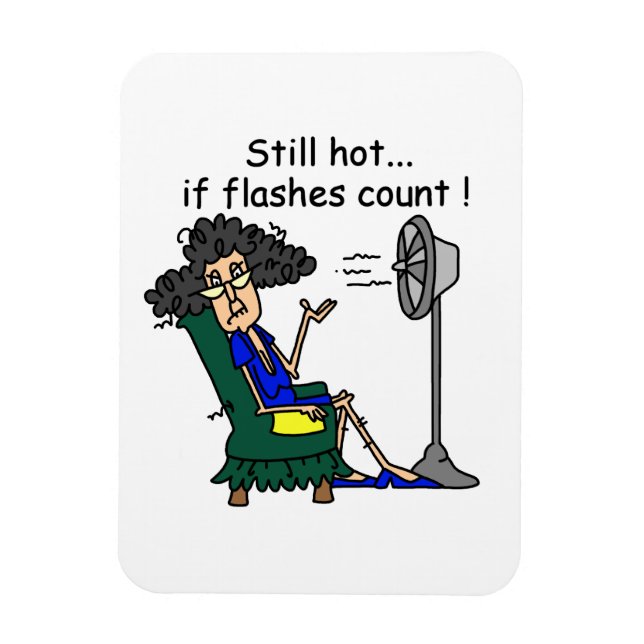 Hot Flash Humour Magnet (Vertical)