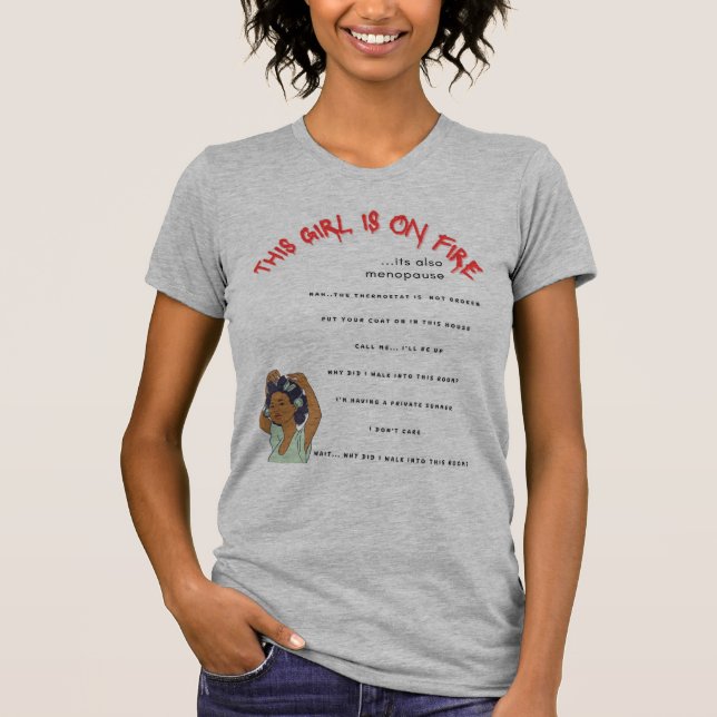 Hot Flashes & Sass: The Menopause Tee That Gets It (Front)