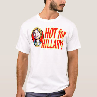 Hot For Hillary Shirt 