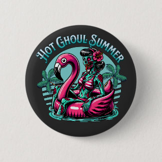 Hot ghoul summer 6 cm round badge
