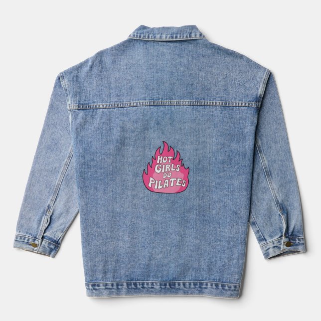 Hot Girls Do Pilates Sticker Denim Jacket (Back)