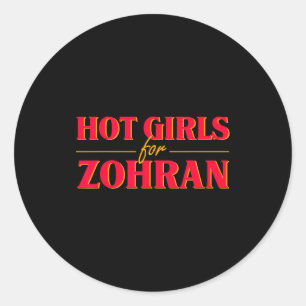 Hot Girls For Zohran Mamdani Zohran For Nyc Mayor  Classic Round Sticker