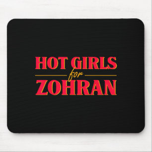 Hot Girls For Zohran Mamdani Zohran For Nyc Mayor  Mouse Pad