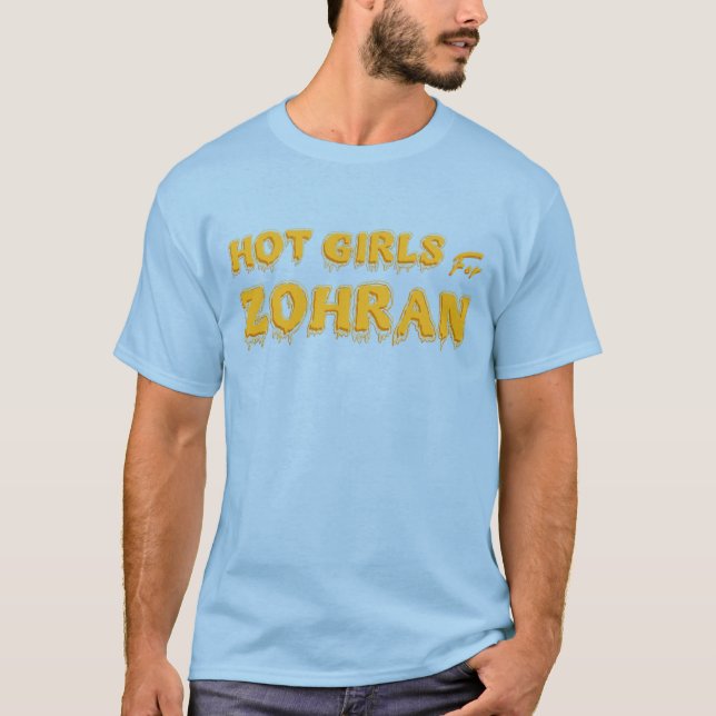 Hot Girls for Zohran Tee, Zohran for NYC T-Shirt (Front)