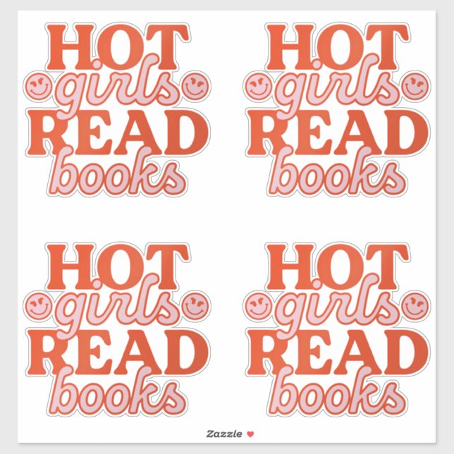 Hot Girls Read Books (Sheet)