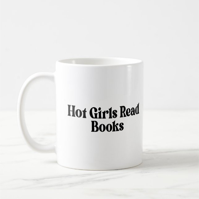 Hot Girls Read Books Coffee Mug (Left)