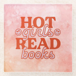 Hot Girls Read Books Glass Coaster
