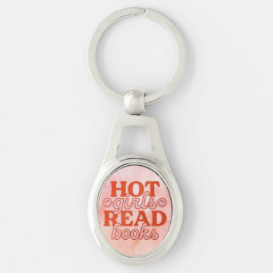 Hot Girls Read Books Key Ring