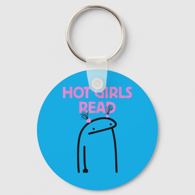 Hot Girls Read Key Ring (Front)