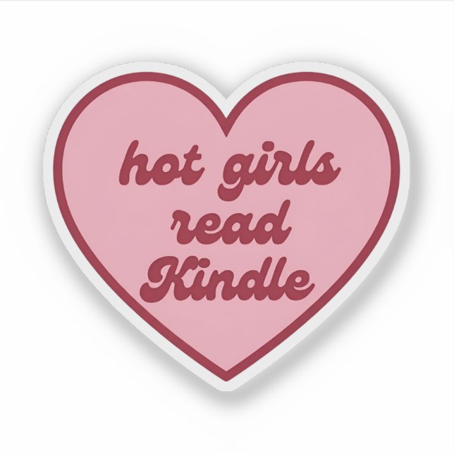 Hot Girls Read Kindle | Funny Book Lover Reader (Front)