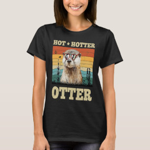 Hot Hotter Otter   Humor Fun Men Kids Boys Otters T-Shirt