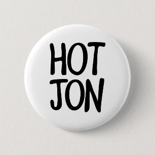 HOT JON 6 CM ROUND BADGE