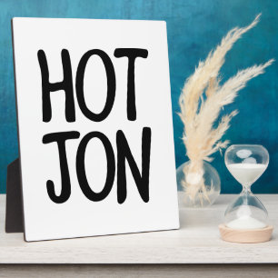 HOT JON PLAQUE