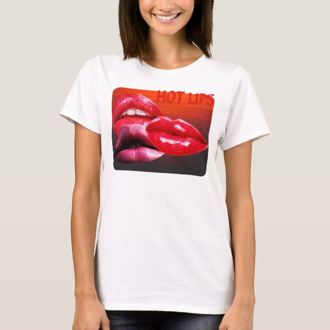 HOT LIPS T-Shirt (Front)