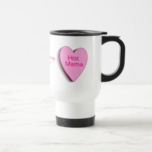 Hot Mama Customisable Pink Travel Mug Template