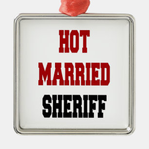 Hot Married Sheriff Metal Tree Decoration